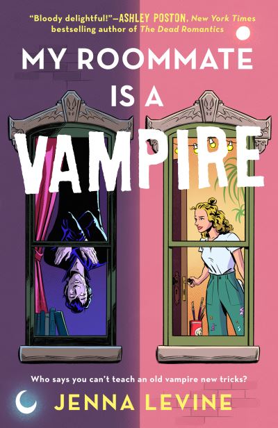 Cover for Jenna Levine · My Roommate Is a Vampire (Book) (2023)