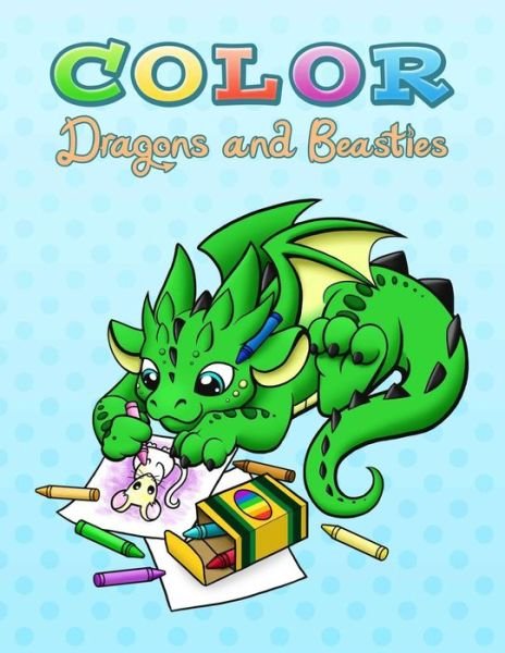 Cover for Becca Golins · Color Dragons and Beasties (Pocketbok) (2014)