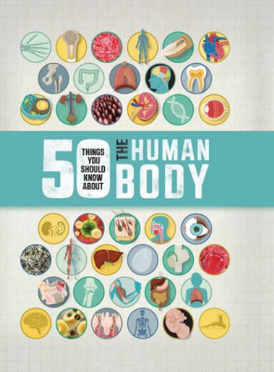 Cover for Angela Royston · 50 Things You Should Know about the Human Body (Bok) (2023)