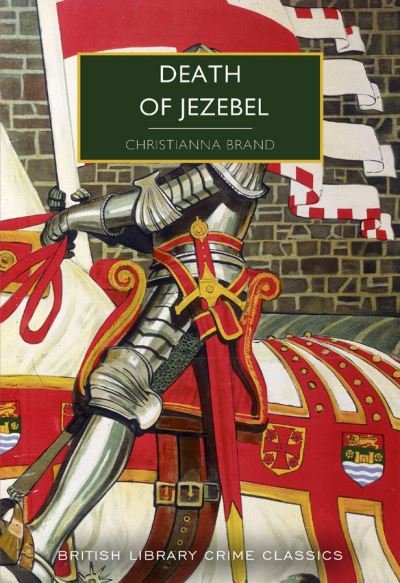 Cover for Christianna Brand · Death of Jezebel - British Library Crime Classics (Paperback Book) (2022)