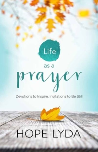 Cover for Hope Lyda · Life as a Prayer (Paperback Book) (2017)