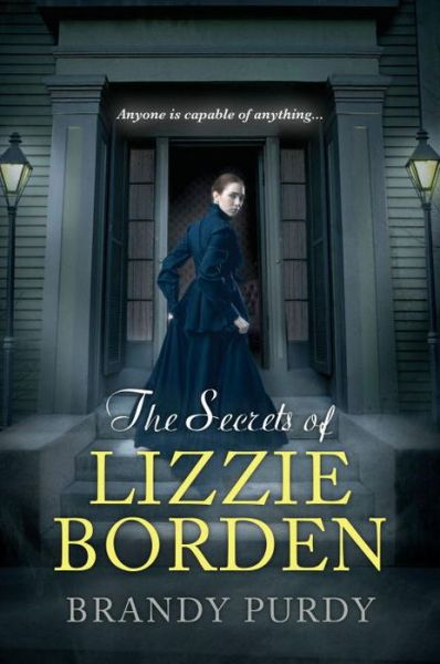 Cover for Brandy Purdy · The Secrets of Lizzie Borden (Paperback Book) (2016)