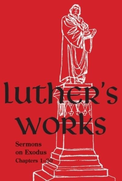 Cover for Martin Luther · Sermons on Exodus Chapters 1- 20 (Gebundenes Buch) (2022)