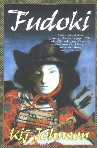 Fudoki - Kij Johnson - Books - Tor Books - 9780765303912 - October 1, 2004