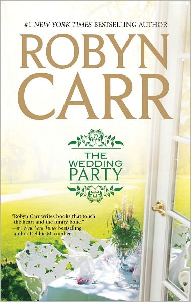 Cover for Robyn Carr · The Wedding Party (Paperback Book) [Reprint edition] (2012)
