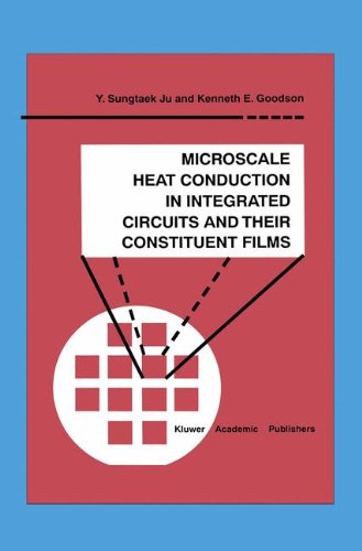 Cover for Y. Sungtaek Ju · Microscale Heat Conduction in Integrated Circuits and Their Constituent Films - Microsystems (Hardcover Book) [1999 edition] (1999)