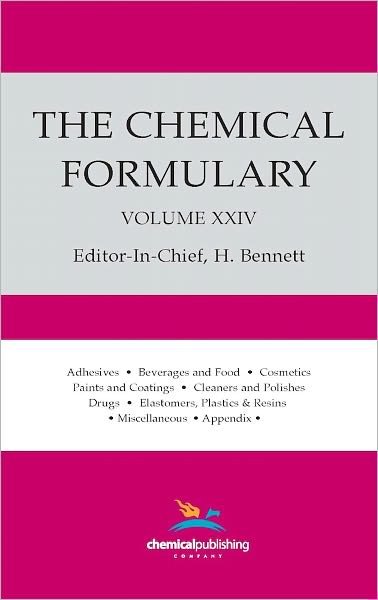 Cover for H Bennett · The Chemical Formulary, Volume 24: Volume 24 (Hardcover Book) (1982)