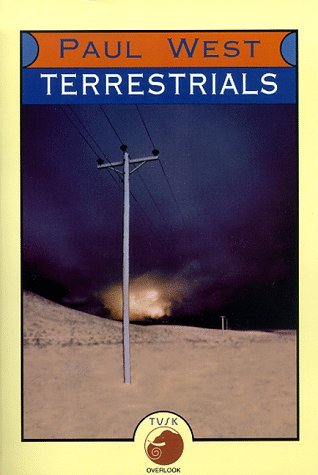 Cover for Paul West · Terrestrials (Pocketbok) (1999)