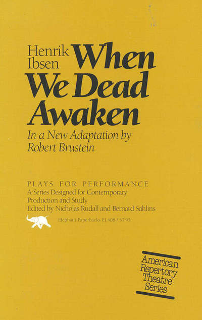 Cover for Henrik Ibsen · When We Dead Awaken (Hardcover Book) (1992)