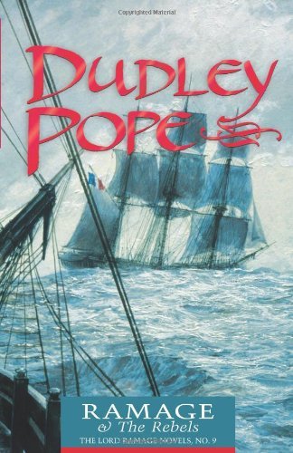 Cover for Dudley Pope · Ramage &amp; the Rebels (Paperback Book) (2001)