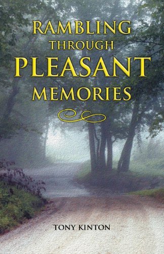 Cover for Tony Kinton · Rambling Through Pleasant Memories (Paperback Book) (2014)