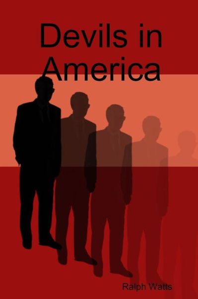 Cover for Ralph Watts · Devils in America (Paperback Book) (2012)