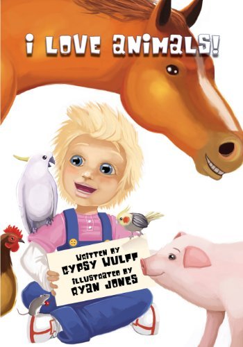 Cover for Gypsy Wulff · I Love Animals (Paperback Book) (2013)