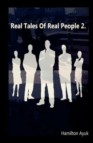 Cover for Dr Hamilton Ayuk · Real Tales of Real People 2 (Volume 2) (Taschenbuch) (2012)