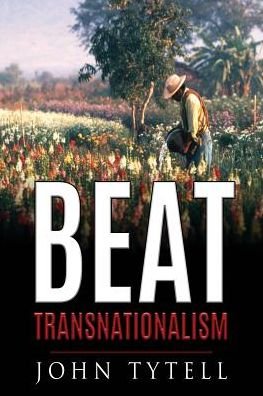 Cover for John Tytell · Beat Transnationalism (Paperback Book) (2017)