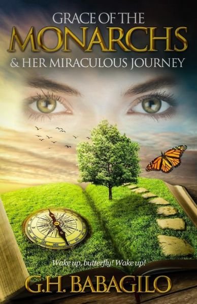 Cover for G H Babagilo · GRACE OF THE MONARCHS &amp; Her Miraculous Journey (Paperback Book) (2015)