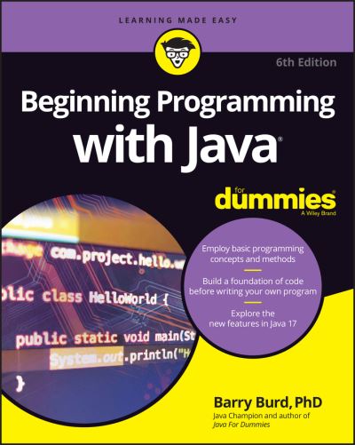 Cover for Burd, Barry (Drew University, Madison, NJ) · Beginning Programming with Java For Dummies (Paperback Book) (2021)