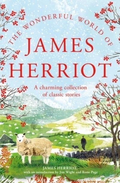 Cover for James Herriot · The Wonderful World of James Herriot: A Charming Collection of Classic Stories (Hardcover bog) (2023)