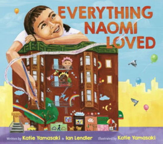 Cover for Katie Yamasaki · Everything Naomi Loved (Hardcover Book) (2020)