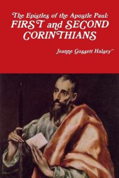 Cover for Jeanne Gossett Halsey · The Epistles of Apostle Paul (Paperback Book) (2018)