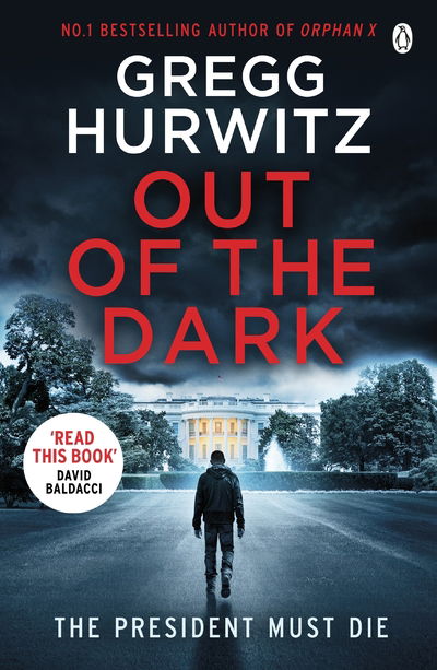 Cover for Gregg Hurwitz · Out of the Dark: The gripping Sunday Times bestselling thriller (Pocketbok) (2019)