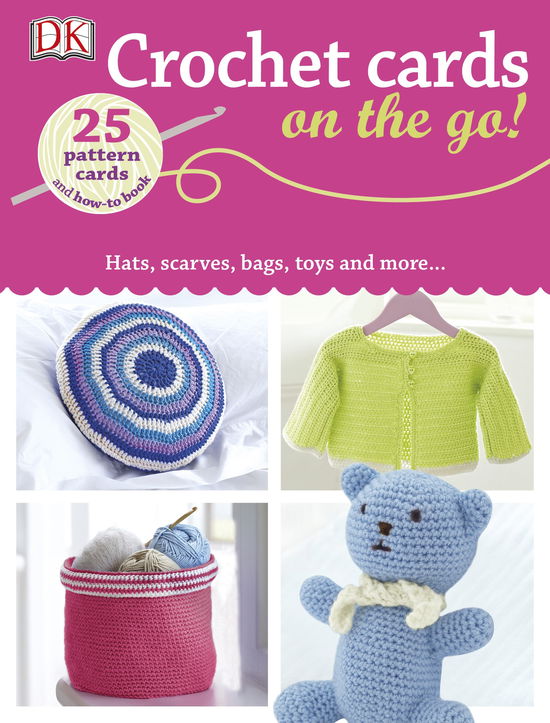 Crochet Cards On the Go! - Dk - Merchandise - Dorling Kindersley Ltd - 9781409369912 - February 2, 2015