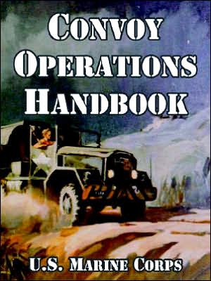 Cover for U S Marine Corps · Convoy Operations Handbook (Paperback Book) (2005)