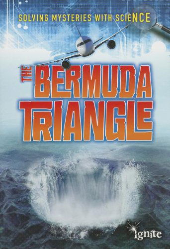 Cover for Jane Bingham · The Bermuda Triangle (Solving Mysteries with Science) (Paperback Book) (2013)