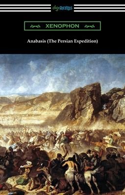 Cover for Xenophon · Anabasis (The Persian Expedition) (Paperback Bog) (2019)