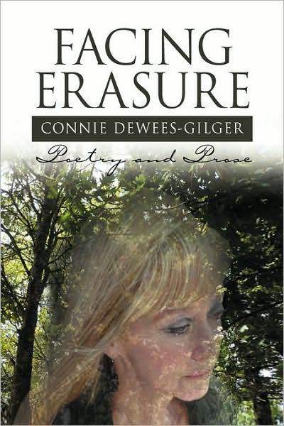 Cover for Connie Dewees-Gilger · Facing Erasure (Hardcover Book) (2008)