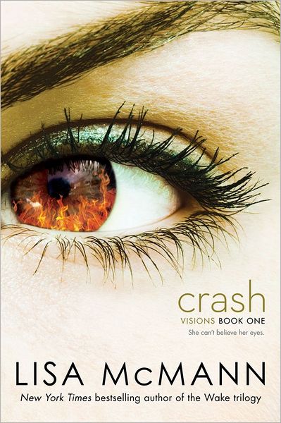 Cover for Lisa Mcmann · Crash (Visions) (Taschenbuch) [Reprint edition] (2013)