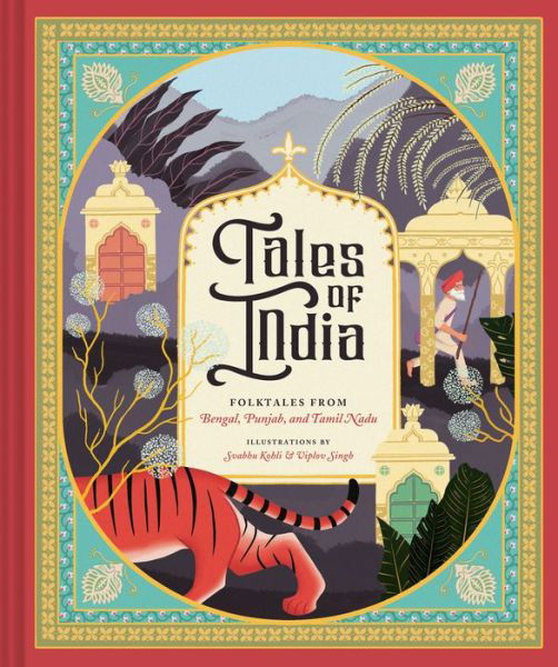 Cover for Svabhu Kohli · Tales of India: Folk Tales from Bengal, Punjab, and Tamil Nadu (Hardcover Book) (2018)