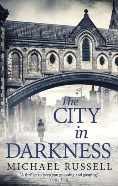 Cover for Michael Russell · The City in Darkness - Stefan Gillespie (Taschenbuch) (2017)