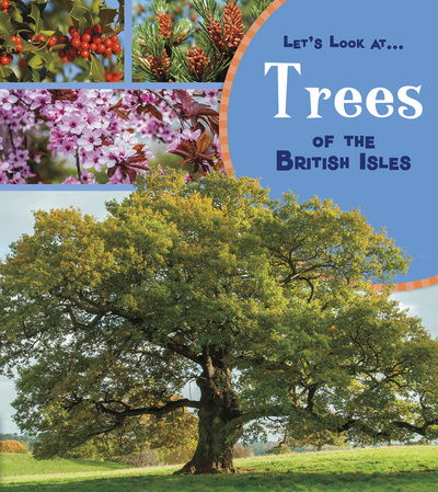 Cover for Lucy Beevor · Trees of the British Isles - Let's Look At (Paperback Book) (2019)