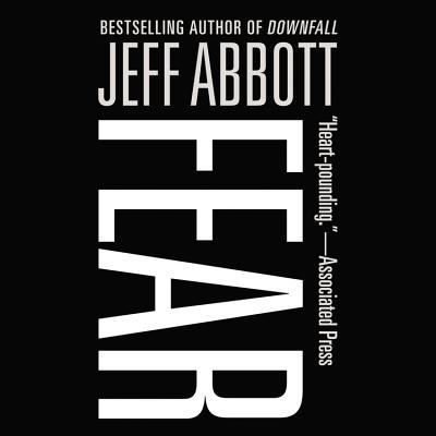 Cover for Jeff Abbott · Fear (N/A) (2013)