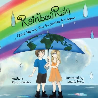 Cover for Karyn Pickles · Rainbow Rain (Paperback Book) (2016)