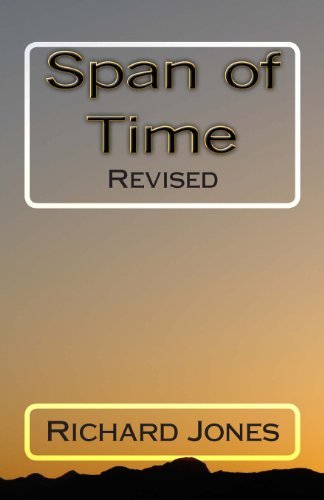 Cover for Richard Jones · Span of Time: Revised (Pocketbok) [Revised edition] (2013)