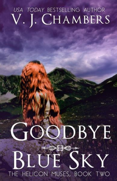 Cover for V J Chambers · Goodbye Blue Sky (Paperback Book) (2013)