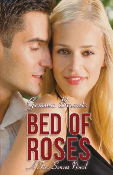 Cover for Gemma Brocato · Bed of Roses (Paperback Book) (2015)