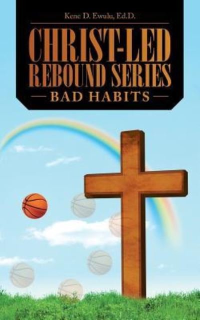 Ed D Kene D Ewulu · Christ-Led Rebound Series (Pocketbok) (2016)