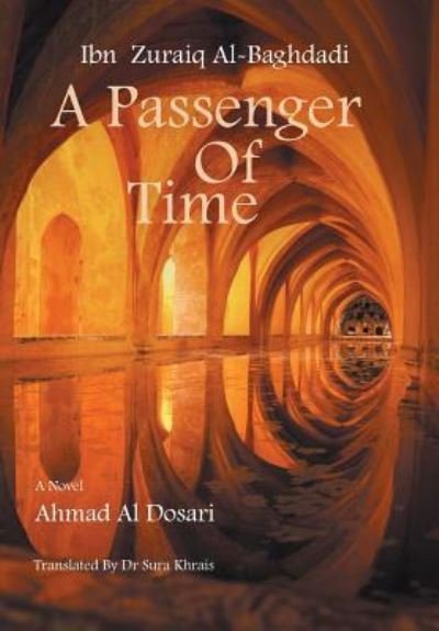 Cover for Ahmad Al Dosari · Ibn Zuraiq Al-Baghdadi (Hardcover Book) (2016)