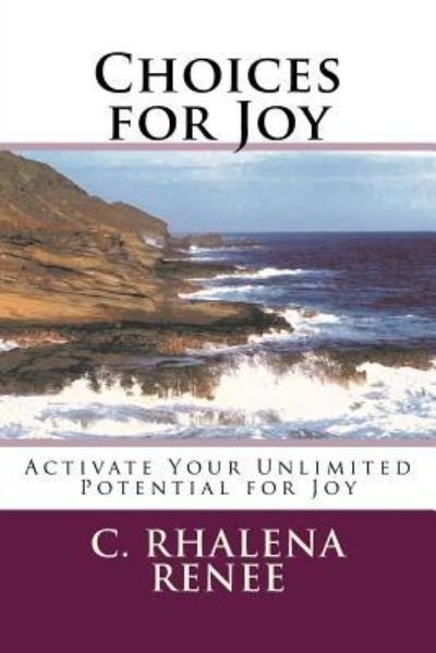 Cover for C Rhalena Renee Csh · Choices for Joy (Paperback Book) (2015)