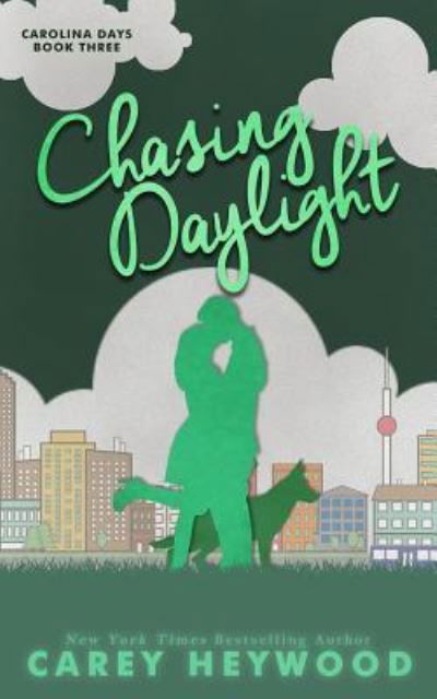 Cover for Carey Heywood · Chasing Daylight (Paperback Bog) (2015)