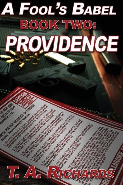 Cover for Terry A. Richards II · A Fool's Babel - BOOK TWO: Providence (Volume 2) (Book) (2015)