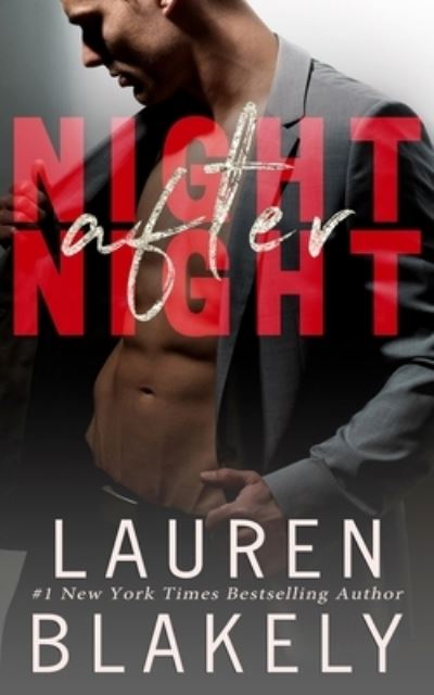 Cover for Lauren Blakely · Night After Night (Pocketbok) (2016)