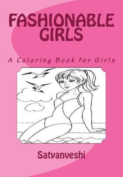 Cover for Satyanveshi · Coloring Book for Girls (Taschenbuch) (2009)