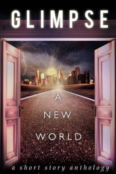 Cover for HJ Lawson · Glimpse: A New World (Book) (2016)