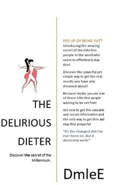 Cover for Dmlee · The Delirious Dieter (Paperback Book) (2017)