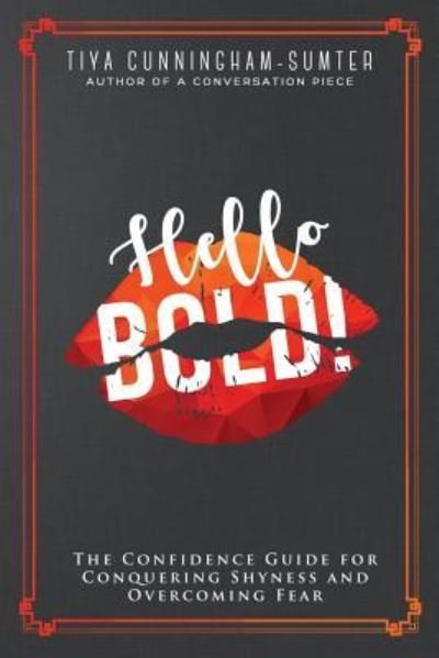 Cover for Tiya Cunningham-Sumter · Hello Bold! (Paperback Bog) (2017)