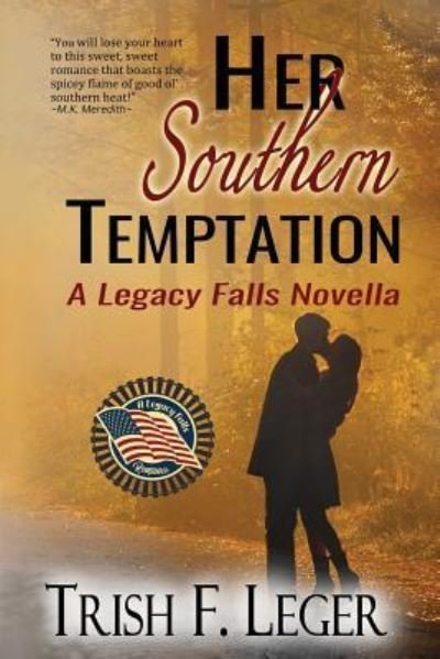 Cover for Trish F Leger · Her Southern Temptation (Pocketbok) (2017)